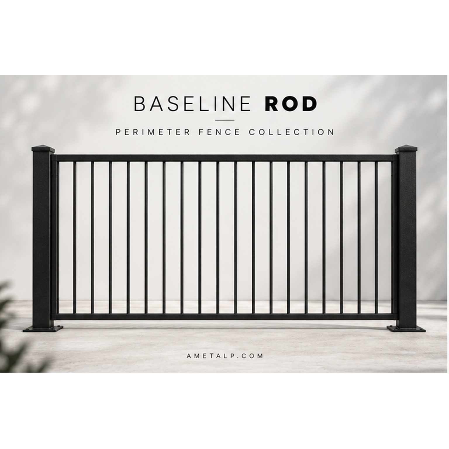 Baseline Rod Perimeter Fence